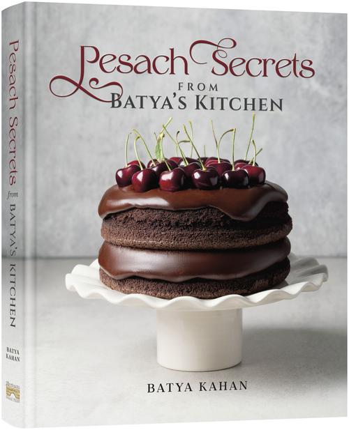 Pesach Secrets from Batya's Kitchen by Batya Kahan
