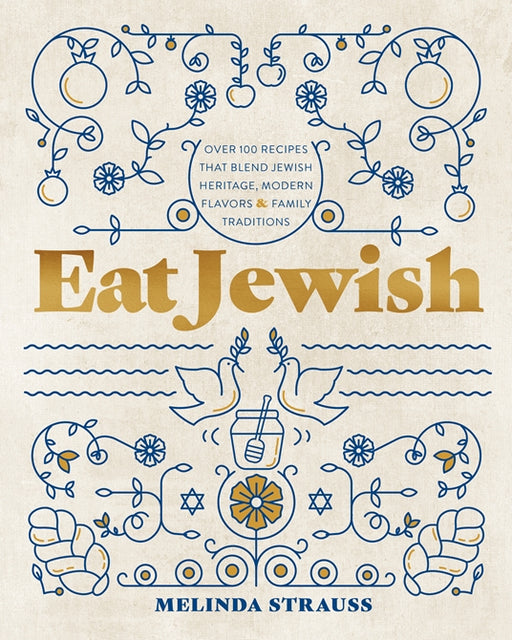 Eat Jewish by Melinda Strauss
