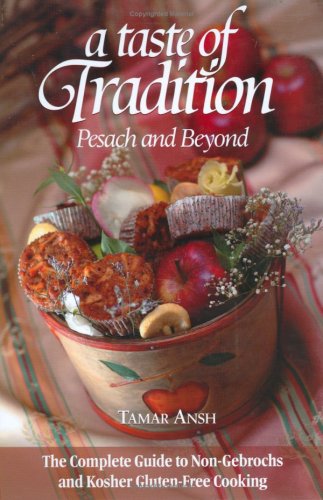 Feldheim A Taste of Tradition Pesach and Beyond, Tamar Ansh