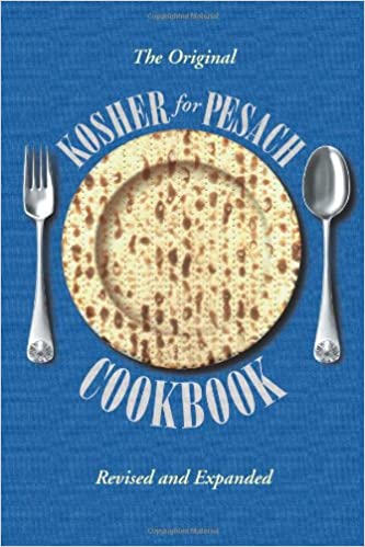 Feldheim, Aish HaTorah: The Original Kosher for Passover Cookbook