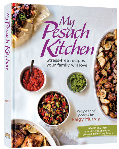 My Pesach Kitchen by Faigy Murray