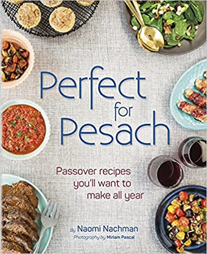 Perfect for Pesach Naomi Nachman
