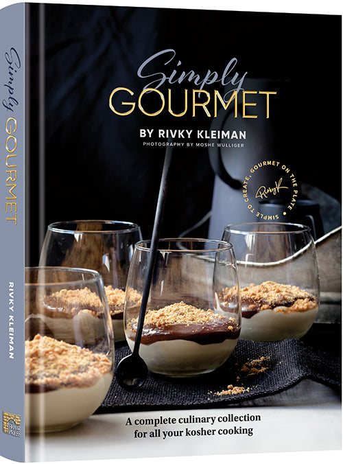 Simply Gourmet Cookbook by Rivky Kleiman
