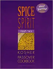 Spice and Spirit: The Complete Kosher Jewish Cookbook